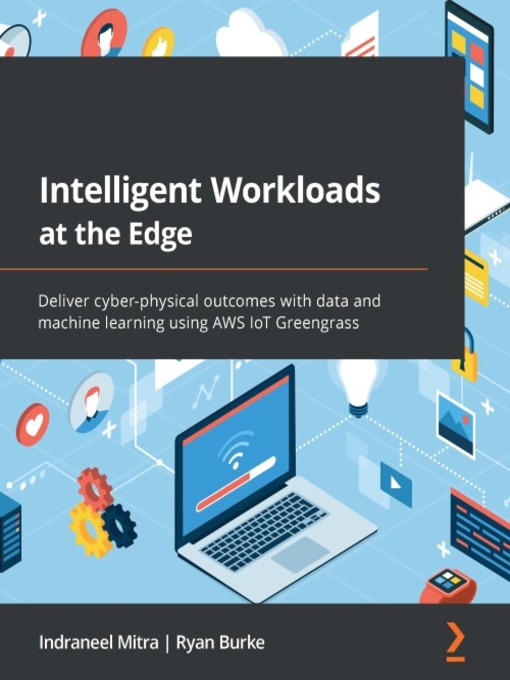 Cover image for Intelligent Workloads at the Edge